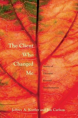 The Client Who Changed Me (Paperback)