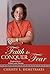Faith to Conquer Fear: Insp...