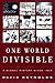 One World Divisible: A Global History Since 1945 (The Global Century Series)