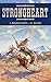 Strongheart (Strongheart #1)