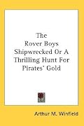 The Rover Boys Shipwrecked