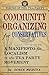 Community Organizing for Conservatives by Lorie Medina
