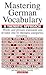 Mastering German Vocabulary: A Thematic Approach