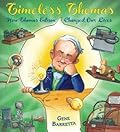 Timeless Thomas: How Thomas Edison Changed Our Lives
