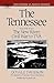 The Tennessee: The New Rive...