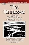 The Tennessee: The New River: Civil War to TVA (Southern Classics) (Southern Classics Series) (Volume)