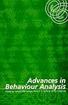 Advances in Behaviour Analysis