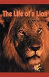 The Life of a Lion (Rosen Real Readers)