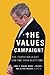 The Values Campaign?: The C...