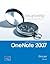 Getting Started with Microsoft Office OneNote 2007 by Robert T. Grauer