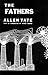 The Fathers by Allen Tate