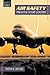 Air Safety: Preventing Futu...
