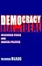 Democracy, Real and Ideal: Discourse Ethics and Radical Politics (Social Polit Thought (Dis))