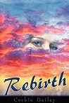 Rebirth Rebirth