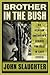 Brother in the Bush: An African American's Search for Self in East Africa