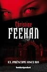 El príncipe oscuro by Christine Feehan