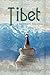 Tibet: A Writer's Journal