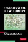 The Shape of the New Europe