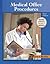 Medical Office Procedures with Data Disks and Projects CD-ROM