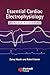 Essential Cardiac Electroph...