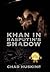 Khan in Rasputin's Shadow