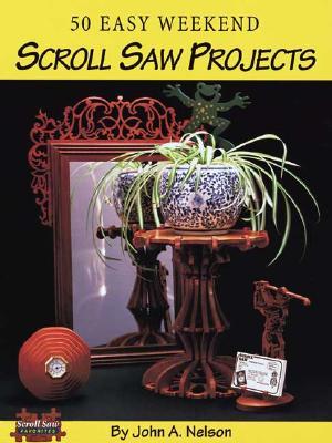 50 Easy Weekend Scroll Saw Projects (Paperback)
