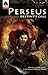 Perseus: Destiny's Call: A ...