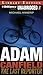 Adam Canfield the Last Reporter (The Slash Series)