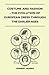 Costume and Fashion - The Evolution of European Dress Through the Earlier Ages