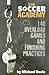 The Soccer Academy by Michael Beale