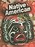 Native American Art & Culture (World Art & Culture)