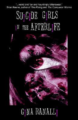 Suicide Girls in the Afterlife (Paperback)