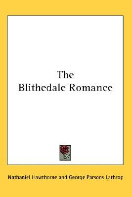 The Blithedale Romance