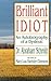 Brilliant Idiot by Mary Lou Hartzler Clemens