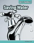 Saving Water: The Water Cycle