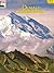 Denali: The Story Behind the Scenery (English and German Edition)