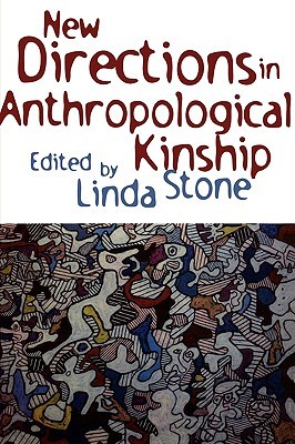 New Directions in Anthropological Kinship (Paperback)