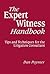 The Expert Witness Handbook: Tips and Techniques for the Litigation Consultant