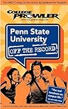 Penn State University - College Prowler Guide (Off the Record)