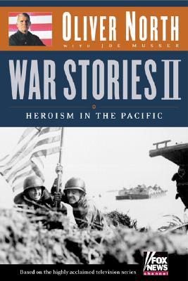 War Stories II: Heroism in the Pacific (Hardcover)
