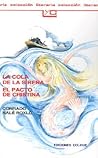 LA Cola De LA Sirena El Pacto De Cristina (Spanish Edition)