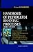 Handbook of Petroleum Refining Processes