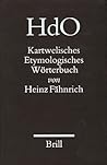 Kartwelisches Etymologisches Wörterbuch (Handbook of Oriental Studies. Section 8 Uralic & Central Asian Studies, 18)