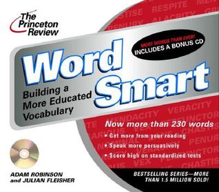 The Princeton Review Word Smart : Building a More Educated Vocabulary (Audio CD)