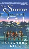 The Same Sweet Girls