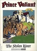 Prince Valiant, Vol. 18: The Stolen River