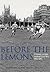 Before the Lemons: Bath Rfu 1865-1965
