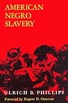 American Negro Slavery: A Survey of the Supply, Employment, and Control of Negro Labor as Determined by the Plantation Regime