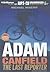 Adam Canfield the Last Reporter (The Slash Series)