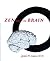 Zen and the Brain: Toward an Understanding of Meditation and Consciousness